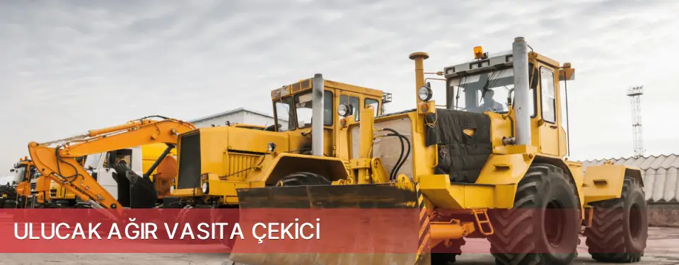 Ulucak İlçemi Ağır Vasıta Çekici
